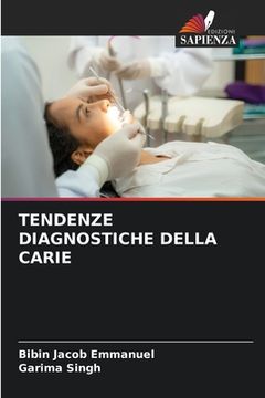 portada Tendenze Diagnostiche Della Carie (en Italiano)