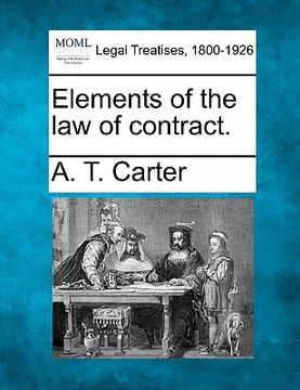 portada elements of the law of contract. (en Inglés)