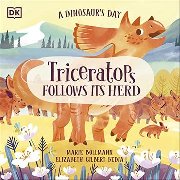 portada A Dinosaur's Day: Triceratops Follows its Herd (en Inglés)