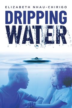 portada Dripping Water (en Inglés)