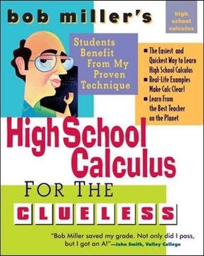 portada Bob Miller's High School Calc for the Clueless - Honors and ap Calculus ab & bc: Honors and ap Calculus ab and bc (Bob Miller's Clueless Series) (in English)