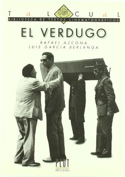 portada El Verdugo (Biblioteca de Textos Cinematográficos tal Cual) (in Spanish)