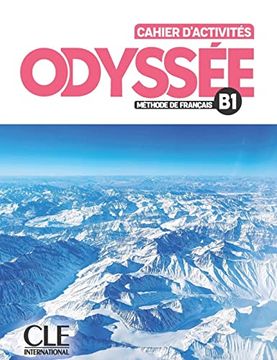 portada Odyssée b1: Cahier D'activités + Audio en Ligne