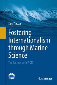 portada Fostering Internationalism Through Marine Science: The Journey with Pices (in English)