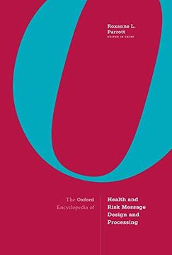 portada The Oxford Encyclopedia of Health and Risk Message Design and Processing: 4-Volume set (en Inglés)