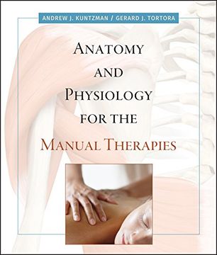 portada Anatomy and Physiology for the Manual Therapies 