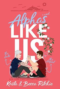 portada Alphas Like us (Special Edition Hardcover) (Like us Series: Billionaires & Bodyguards) (en Inglés)