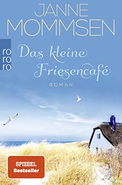 portada Das Kleine Friesencafé (Die Kleine Friesencafé-Reihe, Band 1) (en Alemán)