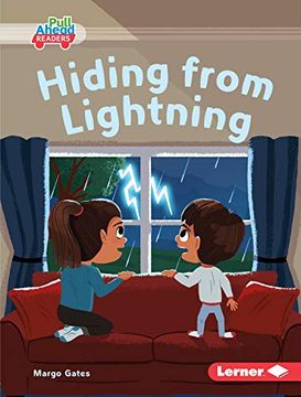 portada Hiding From Lightning (Let'S Look at Weather: Pull Ahead Readers - Fiction) 