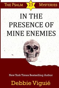 portada In the Presence of Mine Enemies (en Inglés)