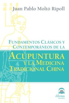portada Fundamentos Clásicos y Contemporáneos de la Acupuntura y Medicina China