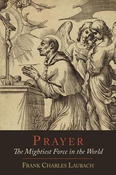 portada prayer: the mightiest force in the world (en Inglés)