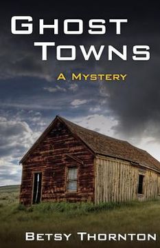 portada Ghost Towns (en Inglés)