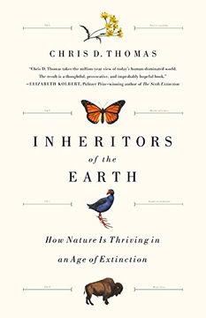 portada Inheritors of the Earth: How Nature is Thriving in an age of Extinction (en Inglés)