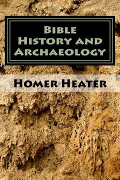 portada Bible History and Archaeology: An Outline (en Inglés)