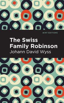 portada Swiss Family Robinson: An Annotated Bibliography (Mint Editions) (en Inglés)