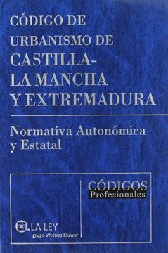 portada Código de urbanismo de Castilla-La Mancha y Extremadura