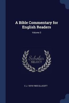 portada A Bible Commentary for English Readers; Volume 3 (in English)