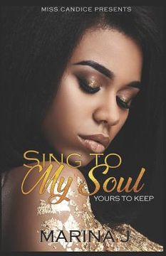 portada Sing to My Soul: Yours to Keep (en Inglés)
