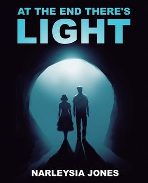 portada At the end There'S Light (en Inglés)