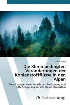 portada Die Klima bedingten Veränderungen der Kohlenstoffflüsse in den Alpen