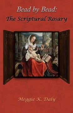 portada Bead by Bead: The Scriptural Rosary (B&W Version) (en Inglés)