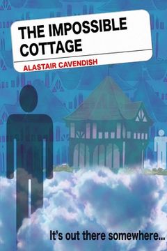 portada The Impossible Cottage (en Inglés)