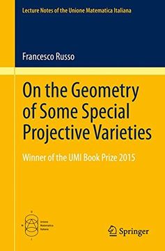 portada On the Geometry of Some Special Projective Varieties (Lecture Notes of the Unione Matematica Italiana)