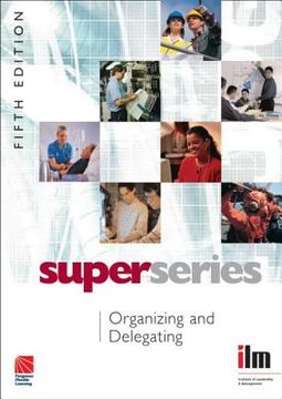 portada organizing and delegating super series (en Inglés)