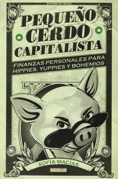 portada Pequeño Cerdo Capitalista (in Spanish)