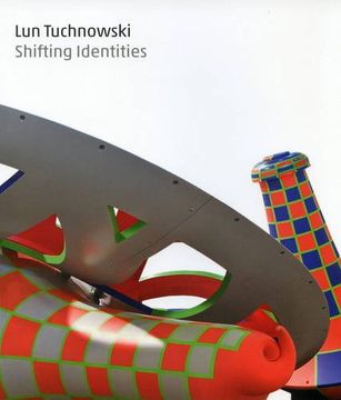 portada Lun Tuchnowski - Shifting Identities (en Inglés)