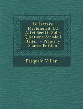 portada Le Lettere Meridionali: Ed Altri Scritti Sulla Questione Sociale i Italia. (in Italian)