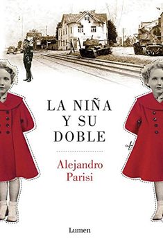portada La Niña Y Su Doble / The Girl and Her Double (in Spanish)