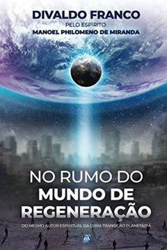 portada No Rumo do Mundo de Regeneração (en Portugués)
