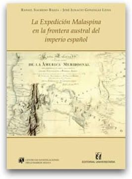 Libro Expedicion Malaspina En La Frontera Austral De Rafael Sagredo ...