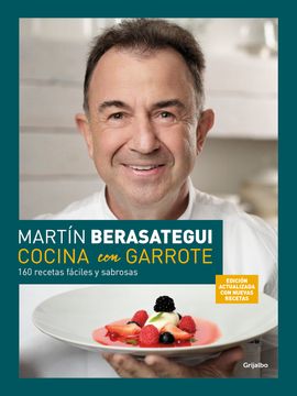 portada Cocina Con Garrote: 160 Recetas Fáciles Y Sabrosas (Edición Ampliada Y Actualiza Da) / Cook with Flair (New Edition) (in Spanish)