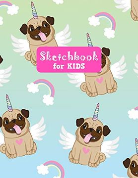 Sketchbook for Kids : Unicorn Pretty Unicorn Large Sketch Book for  Sketching, Drawing, Creative Doodling Notepad and Activity Book - Birthday  and Christmas Gift Ideas for Kids, Boys, Girls, Teens and Women 