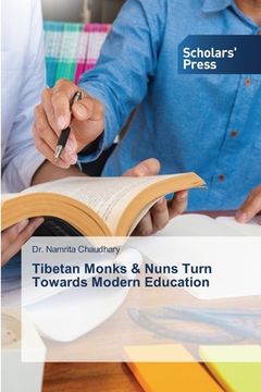 portada Tibetan Monks & Nuns Turn Towards Modern Education (in English)