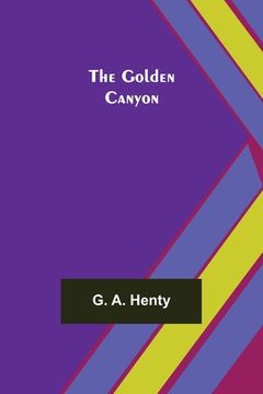 portada The Golden Canyon (in English)
