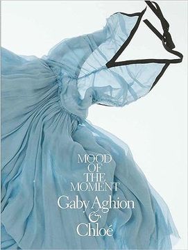portada Mood of the Moment: Gaby Aghion and Chloe (en Inglés)