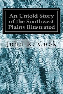 portada An Untold Story of the Southwest Plains Illustrated (en Inglés)