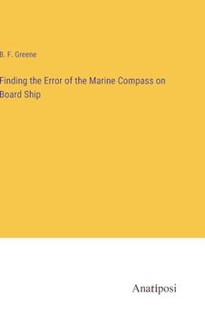 portada Finding the Error of the Marine Compass on Board Ship (en Inglés)