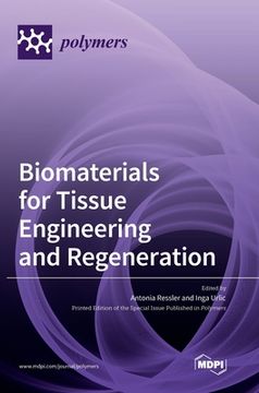 portada Biomaterials for Tissue Engineering and Regeneration (en Inglés)