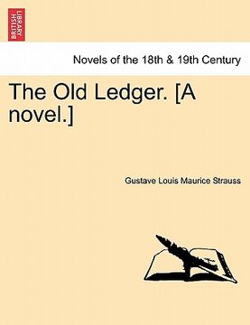 portada the old ledger. [a novel.] (en Inglés)