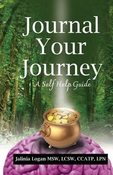 portada Journal Your Journey: A Self Help Journal Guide (en Inglés)