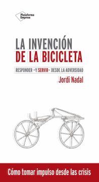 portada La Invención de la Bicicleta (in Spanish)