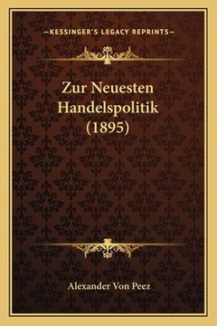 portada Zur Neuesten Handelspolitik (1895) (en Alemán)