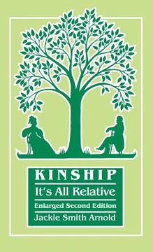 portada Kinship: It's All Relative. Enlarged Second Edition (en Inglés)