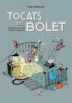 portada Tocats del bolet (Llibres Infantils I Juvenils)