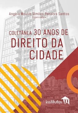 portada Coletânea 30 anos de Direito da Cidade (in Portuguese)